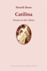 Catilina : Drama in drei Akten - eBook