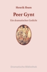 Peer Gynt : Ein dramatisches Gedicht - eBook