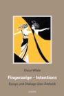 Fingerzeige - Intentions : Essays und Dialoge uber Asthetik - eBook