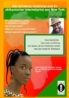 Die schwarze Anzehma und ihr afrikanischer Internetprinz aus New York : Wie weit wurdest du gehen, um Reichtum zu erlangen? Was ist Liebe wert? Leben wir in einer gerechten Welt? - eBook