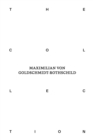 The Collection of Maximilian von Goldschmidt-Rothschild - Book