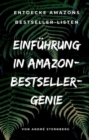 Einfuhrung in Amazon Bestseller Genie : Entdecke Amazons Bestseller-Listen - eBook