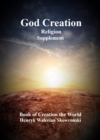 God Creation Supplement : Book of Creation the World - eBook