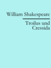 Troilus und Cressida - eBook