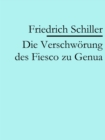 Die Verschworung des Fiesco zu Genua - eBook