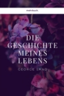 Geschichte meines Lebens - eBook