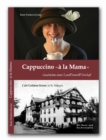 Cappuccino  >a la Mama : Die Geschichte der LandFrauenWirtschaft - eBook