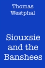 Siouxsie and the Banshees - eBook