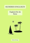 Sicheres Englisch: Englisch fur die Reise - eBook