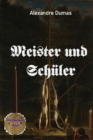 Meister und Schuler : Neuubersetzung nach der franzosischen Originalausgabe - eBook