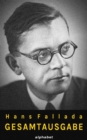 Hans Fallada - Gesamtausgabe (36 Werke) - eBook