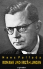 Hans Fallada - Romane und Erzahlungen (36 Werke) - eBook