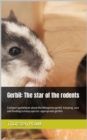 Gerbil: The star of the rodents : Compact guidebook about the Mongolian gerbil. Keeping, care and feeding to keep species-appropriate gerbils - eBook