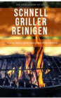 JAMES SCHNELLE GRILLER REINIGUNG FUR ECHTE MANNER - eBook