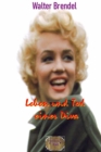 Leben und Tod einer Diva : Marilyn Monroe - Ein Verwirrspiel - eBook