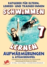 Schwimmen lernen 7: Atomchenspiel/Aufwarmubungen : Material fur das Lehrschwimmbecken - eBook
