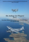 Die Anfange der Fliegerei Teil X : Von Amy Johnson und den letzten Atlantik-Pionierflugen von 1934 bis 1939 - eBook
