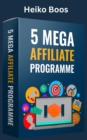 5 MEGA Affiliate Programme - eBook