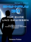 Sky-Navy 30 - "Auf Ehre und Gewissen" - eBook