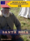 Pferdesoldaten 19 - "Santa Rosa" - eBook
