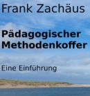 Padagogischer Methodenkoffer - eBook