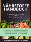 JAMES NAHRSTOFFE BUCH Mineralstoffe und Spurenelemente - Mangel erkennen und heilen : Sonderausgabe mit Veganen Rezepten - eBook