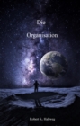 Die Organisation : Wyjan's Erbe - eBook