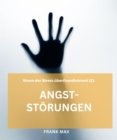 Angststorungen : Wenn der Stress uber(hand)nimmt - eBook