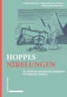 Hoppes Nibelungen : Zur Kritik der asthetischen Aneignung vormoderner Literatur - eBook