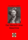 Der Mensch eine Maschine : Illustrierte Ausgabe - eBook
