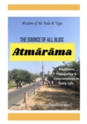 Atmarama : Wisdom of Veda & Yoga: The Source of all Bliss - eBook