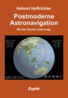 Postmoderne Astronavigation : Mit der Sonne unterwegs - eBook