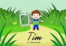 Tim - der Naturkunstler : ein Kinderbuch fur die Starkung des Zugangs zur Kreativitat - eBook