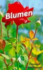 Blumen : Fotobuch mit 103 Abbildungen - eBook