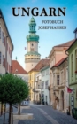 Ungarn : Fotobuch mit 76 Abbildungen - eBook