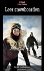 Leer snowboarden : Snowboarden leren - eBook