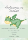 Abenteuerreisen ins Traumland - Gutenachtgeschichten : Gute-Nacht-Geschichten - eBook
