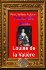 Romane uber Frauen, 13. Louise de la Valiere : Die Geliebte des Sonnenkonigs - eBook