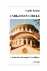 Carkanian Circle : A South East European Travel Diary - eBook