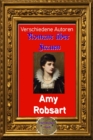 Romane uber Frauen, 25. Amy Robsart : Gemahlin von Robert Dudley - eBook