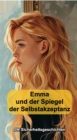 Emma und der Spiegel der Selbstakzeptanz - eBook
