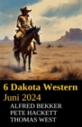 6 Dakota Western Juni 2024 - eBook