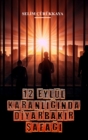 12 Eylul Karanliginda Diyarbakir Safagi - eBook