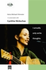 Cynthia Nickschas - I actually only write thoughts. : Heinz Michael Vilsmeier in conversation with Cynthia Nickschas - eBook