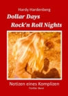 Dollar Days, Rock'n Roll Nights : Notizen eines Komplizen - eBook