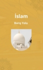 Islam : Baris Yolu - eBook