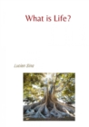 What is Life? : Ebook-Version - eBook