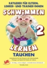 Schwimmen lernen 2: Tauchen : Material fur Schulschwimmen in Grundschulen - eBook