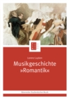 Musikgeschichte "Romantik" - eBook