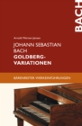 Johann Sebastian Bach. Goldberg-Varationen - eBook